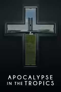 Apocalypse in the Tropics poster
