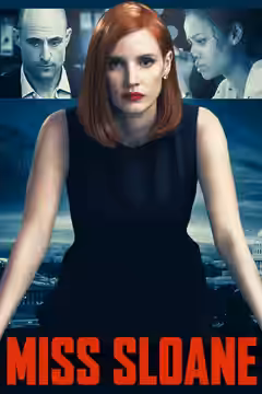Miss Sloane poster 3