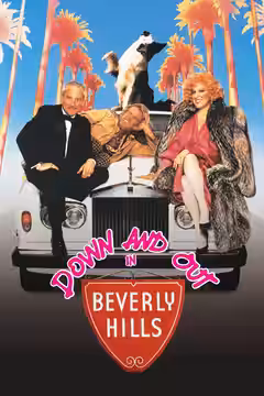 Down and Out in Beverly Hills poster 2