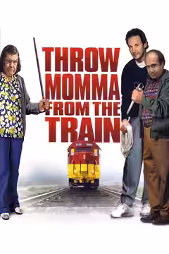 Throw Momma from the Train poster 2