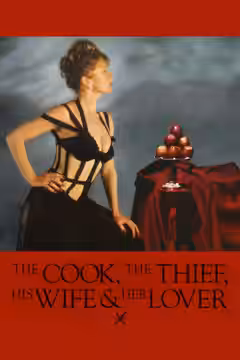 The Cook, the Thief, His Wife & Her Lover poster