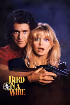 Bird on a Wire poster 4