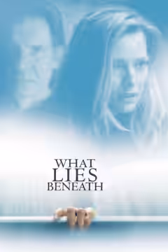 What Lies Beneath poster 1