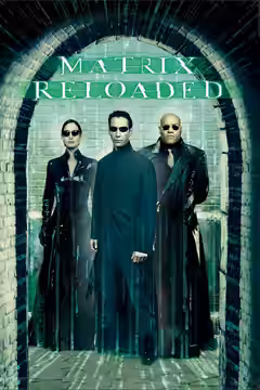 The Matrix Reloaded poster 1