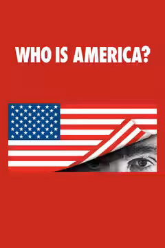 Who Is America? poster