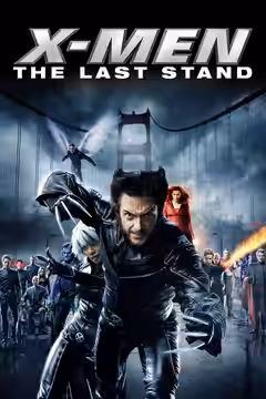 X-Men: The Last Stand poster 1