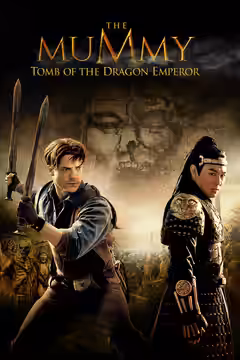 The Mummy: Tomb of the Dragon Emperor poster 1