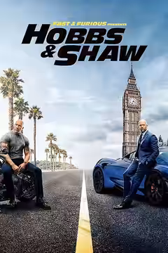 Fast & Furious Presents: Hobbs & Shaw poster 2