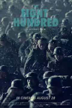 The Eight Hundred poster 4