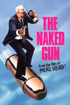 The Naked Gun: From the Files of Police Squad! poster