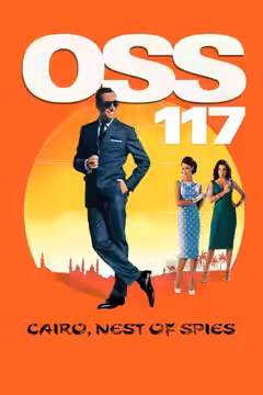 OSS 117: Cairo, Nest of Spies poster