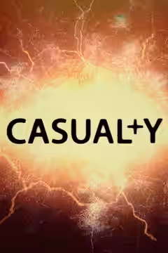 Casualty poster 4