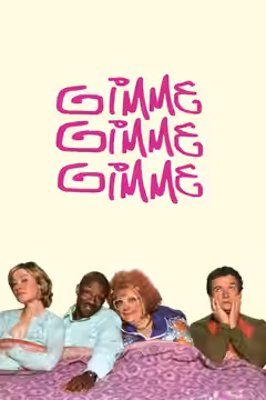 Gimme Gimme Gimme poster 2