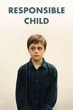 Responsible Child poster 2