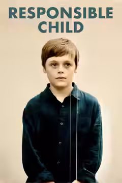 Responsible Child poster 3