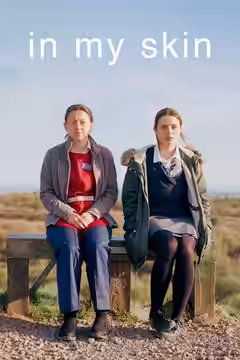 In My Skin poster