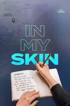 In My Skin poster 4