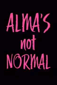 Alma's Not Normal poster 5