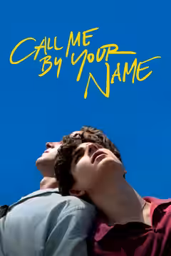 Call Me by Your Name poster