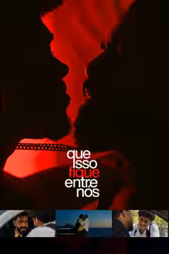 Que Isso Fique Entre Nós poster