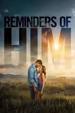 Reminders of Him poster 2
