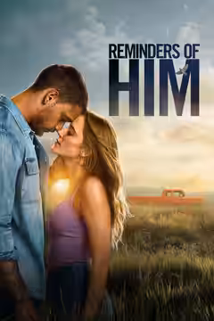 Reminders of Him poster