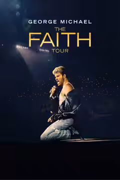 George Michael: The Faith Tour poster