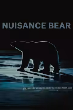 Nuisance Bear poster 1