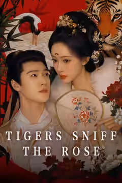 Tigers Sniff the Rose poster 1