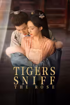 Tigers Sniff the Rose poster 1