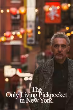 The Only Living Pickpocket in New York poster 3
