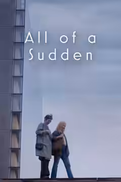 All of a Sudden poster 4