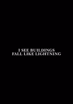 I See Buildings Fall Like Lightning poster 3