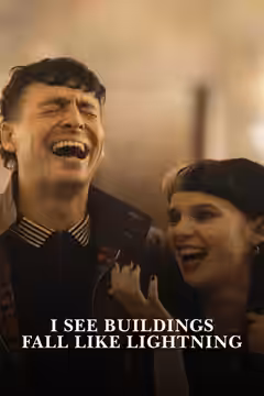 I See Buildings Fall Like Lightning poster 2