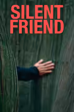 Silent Friend poster 2