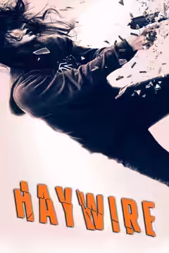 Haywire poster 2