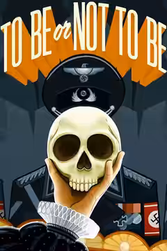 To Be or Not to Be poster 2