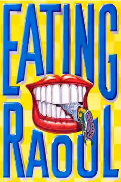 Eating Raoul poster 2