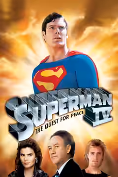 Superman IV: The Quest for Peace poster