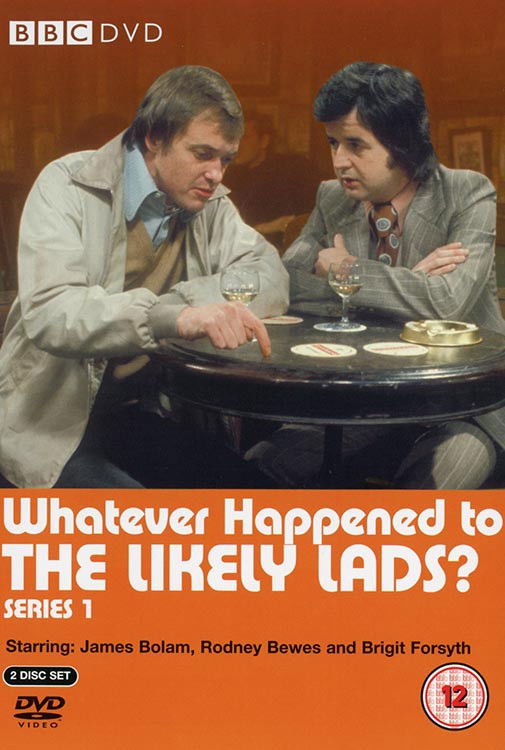 Whatever Happened to the Likely Lads? poster