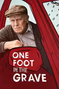 One Foot in the Grave poster 3