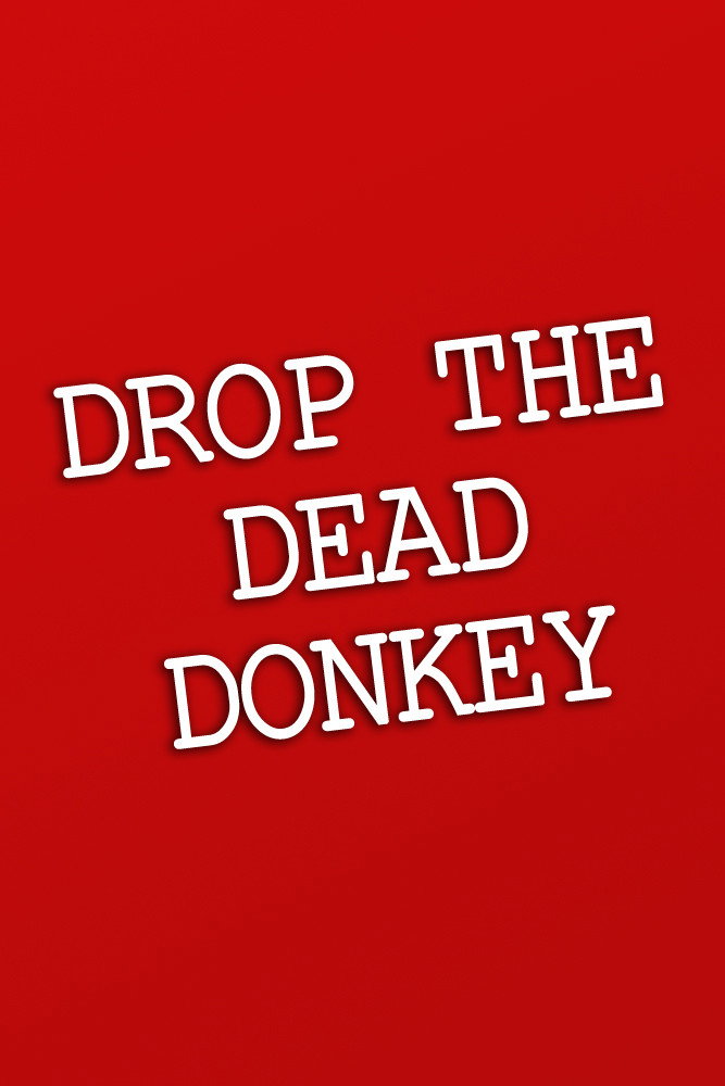 Drop the Dead Donkey poster 2