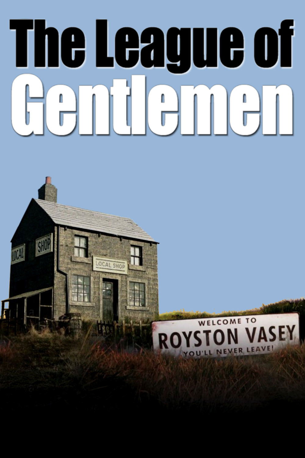 The League of Gentlemen poster 1
