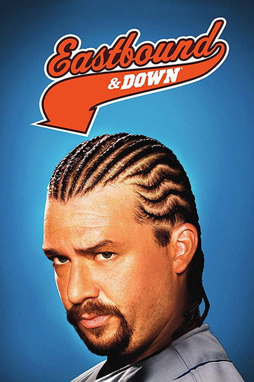Eastbound & Down poster 3