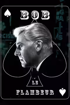 Bob le flambeur poster