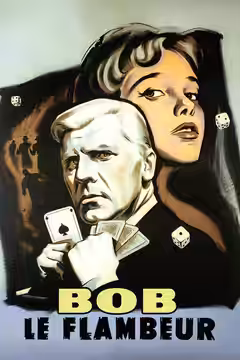 Bob le Flambeur poster 2