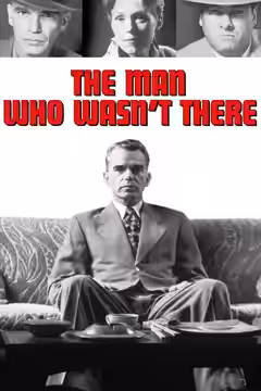 The Man Who Wasn't There poster 3