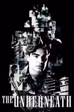 The Underneath poster 2